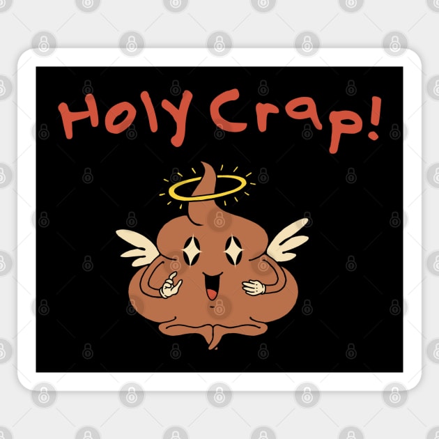 Holy Crap! Sticker by Vincent Trinidad Art